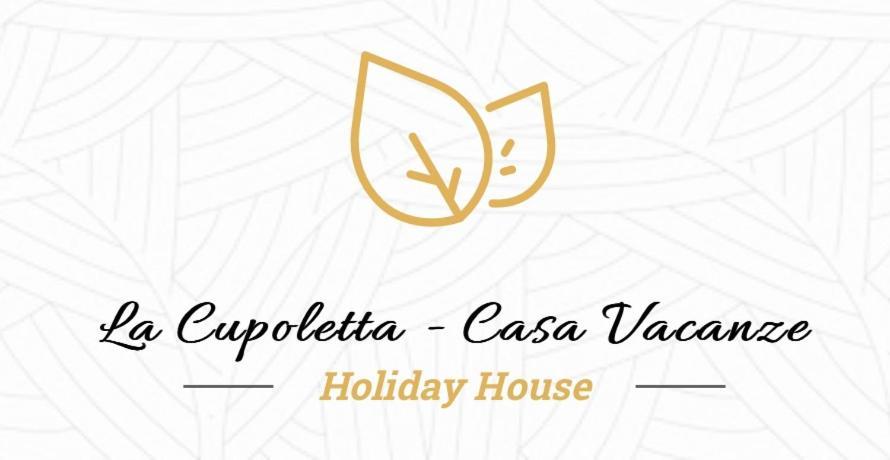 La Cupoletta -Holiday House - Gilda Тревиньяно-Романо Экстерьер фото